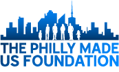 The Philly Made Us Foundation