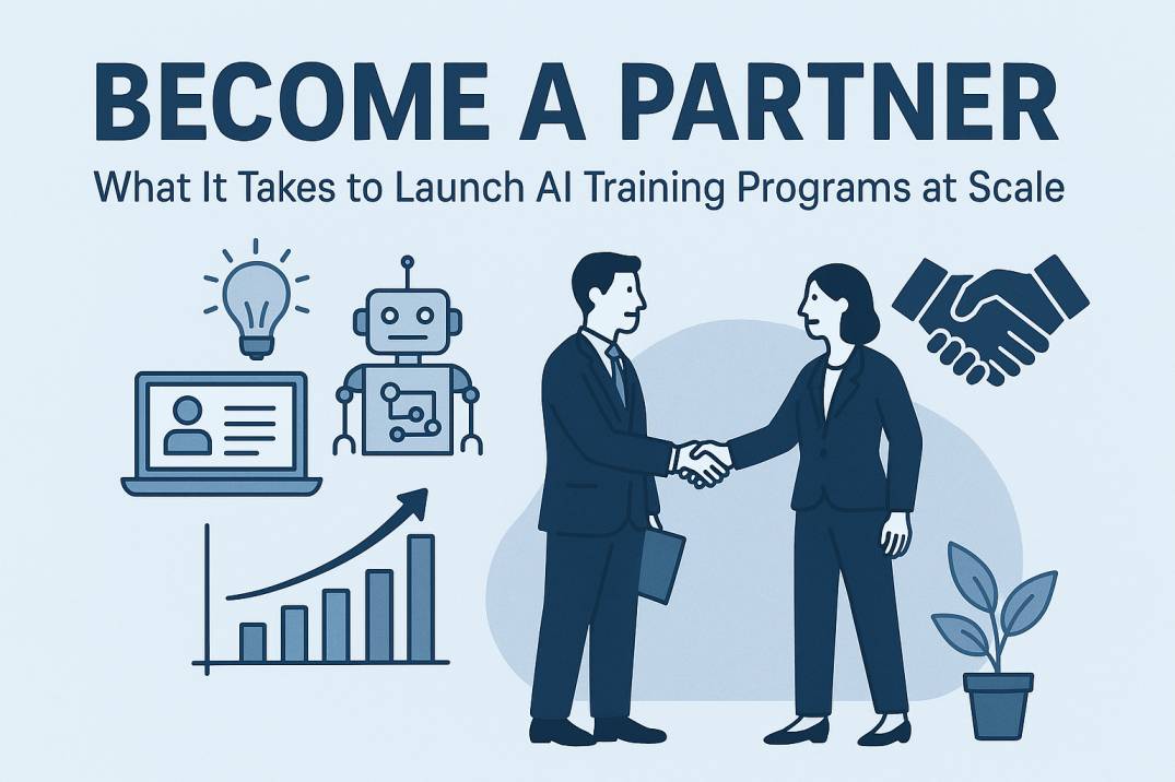 Become a Partner: What It Takes to Launch AI Training Programs at Scale 